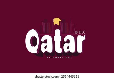 Qatar National Day on December 18th With City Skyline, Qatar National Day, featuring the date December 18th and a stylized city skyline, symbolizing national pride and celebration.