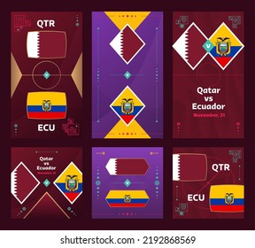 Qatar vs Ecuador Match. World Football  Qatar, cup 2022 vertical and square banner set for social media. 2022 Football infographic. Group Stage. Vector illustration announcement.