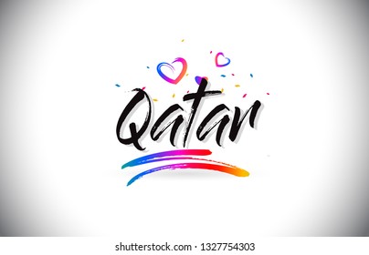 Qatar Welcome To Word Text with Love Hearts and Creative Handwritten Font Design Vector Illustration.