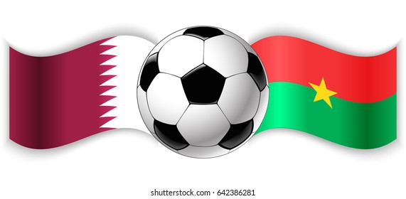 Qatari and Burkinabe wavy flags with football ball. Qatar combined with Burkina Faso isolated on white. Football match or international sport competition concept.