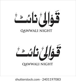 qawwali night written in calligraphy urdu font