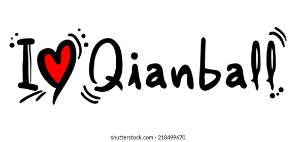 Qianball love