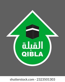 QIBLA DIRECTION SIGN VECTOR ILLUSTRATION, Arabic Text Translation - Qibla , AL QIBLA, QEBLAH ICON, QIBLA MARK , Qibleh, Kiblah, Kible or Kibla SIGN ISOLATED, MUSLIM PRAYER DIRECTION SIGN VECTOR EPS