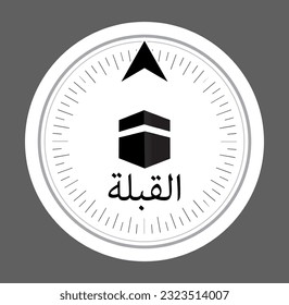 QIBLA DIRECTION SIGN VECTOR ILLUSTRATION, Arabic Text Translation - Qibla , AL QIBLA, QEBLAH ICON, QIBLA MARK , Qibleh, Kiblah, Kible or Kibla SIGN ISOLATED, MUSLIM PRAYER DIRECTION SIGN VECTOR EPS