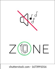 Qiet Zone Sign, No Loud Music Or Talk. Please, Keep Silent And Use Headphones. 