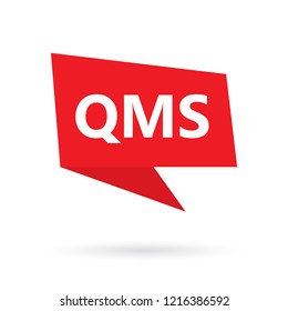 QMS (Quality management system) acronym on a speach bubble- vector illustration