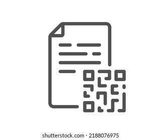 Qr code line icon. Scan barcode sign. Certificate document symbol. Quality design element. Linear style qr code icon. Editable stroke. Vector