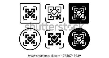 QR Code Scan Success Icons Square and Circle Outline and Solid Black White Simple Minimalist Style Vector Design