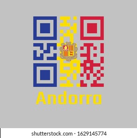 QR code set the color of Andorra flag, A vertical tricolor of blue yellow and red with the National Coat of Arms on the center. text: Andorra.