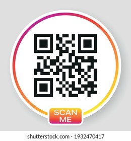 QR code for smartphone. Inscription scan me with smartphone icon. Qr code for payment. Vector illustration