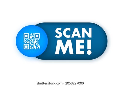 QR code for smartphone. Inscription scan me with smartphone icon. Qr code for payment. Vector illustration
