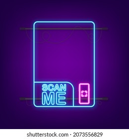 QR code for smartphone. Inscription scan me with smartphone icon. Qr code for payment. Neon icon. Vector illustration