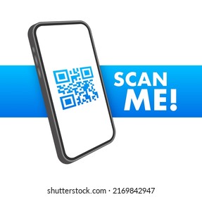 QR code for smartphone. Inscription scan me with smartphone icon. Qr code for payment. Vector illustration.