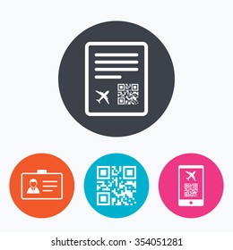 QR scan code in smartphone icon. Boarding pass flight sign. Identity ID card badge symbol. Circle flat buttons with icon.
