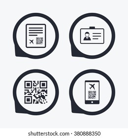 QR scan code in smartphone icon. Boarding pass flight sign. Identity ID card badge symbol. Flat icon pointers.