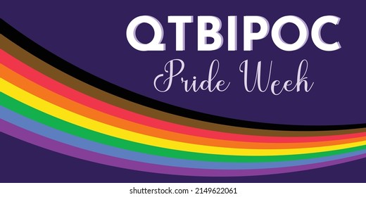 QTBPOC - Queer Trans Black Indigineous People of Color Pride Week horizontalen Banner. LGBTQ-Fahne mit schwarzen, braunen und Regenbogenstreifen.