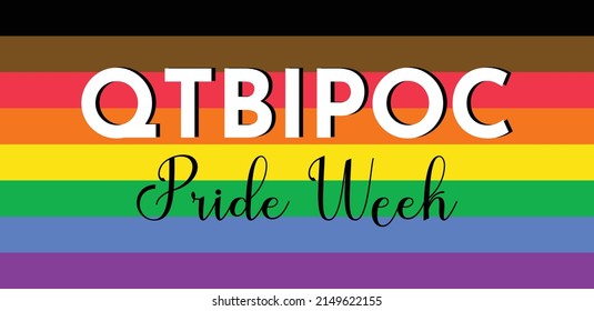 QTBPOC - Queer Trans Black Indigineous People of Color Pride Week horizontalen Banner. LGBTQ-Fahne mit schwarzen, braunen und Regenbogenstreifen.