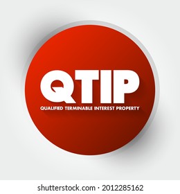 QTIP - Acrónimo de propiedad de interés terminable calificada, fondo de concepto