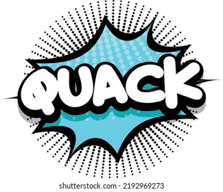 quack Comic book explosion bubble, vector illustration