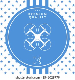 Quadcopter, flying drone icon. Graphic elements for your design