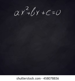 Quadratic equation on the chalk Board.