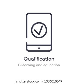 qualification outline icon. isolated line vector illustration from e-learning and education collection. editable thin stroke qualification icon on white background