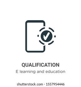 Qualification vector icon on white background. Flat vector qualification icon symbol sign from modern e learning and education collection for mobile concept and web apps design.