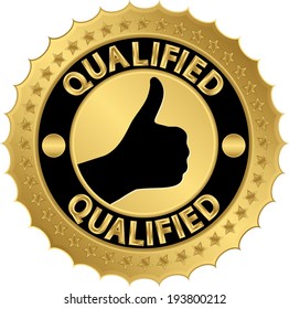 Qualified golden label, qualified badge vector illustration 