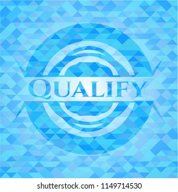 Qualify light blue emblem with mosaic background