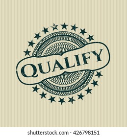 Qualify rubber grunge stamp