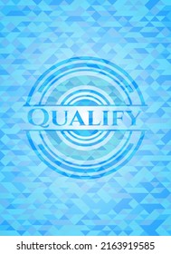 Qualify sky blue emblem. Mosaic background. 