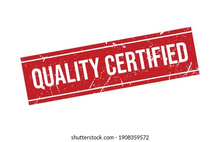 Quality Certified Rubber Grunge Stamp Seal Stock Vector