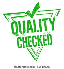 Quality checked grunge rubber stamp or sign on white background, vector illustration