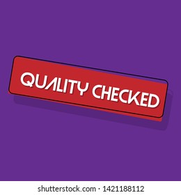 quality checked stamp - original label,sticker,tag 
