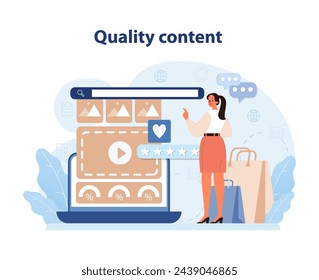 Quality Content for Consumer Engagement. An illustration of a content creator curating high-quality digital content, crucial for customer satisfaction and engagement.