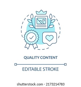 Quality Content Turquoise Concept Icon. Great Website Feature Abstract Idea Thin Line Illustration. Good User Experience. Isolated Outline Drawing. Editable Stroke. Arial, Myriad Pro-Bold Fonts Used