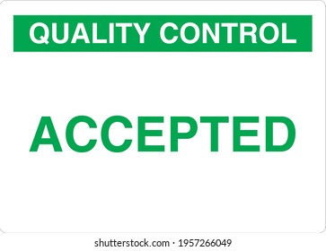 Placa de señalización verde aceptada para control de calidad