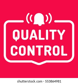Quality control. Badge with alarm icon. Flat vector illustration on red background.