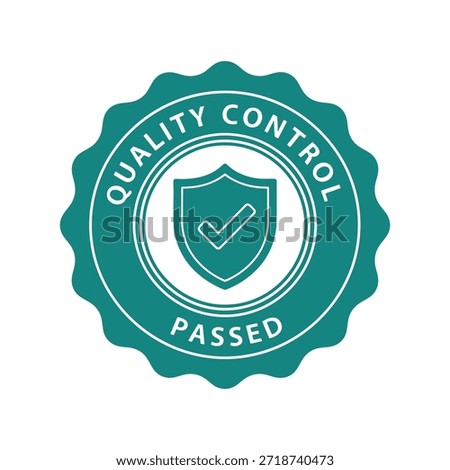 Quality control passed badge, verified seal, trustworthiness icon Vector