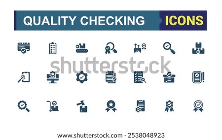 Quality Control solid icons set. Containing verify, specification, emploee, social, control, production and more. Set of filled pictogram. Vector illustration.