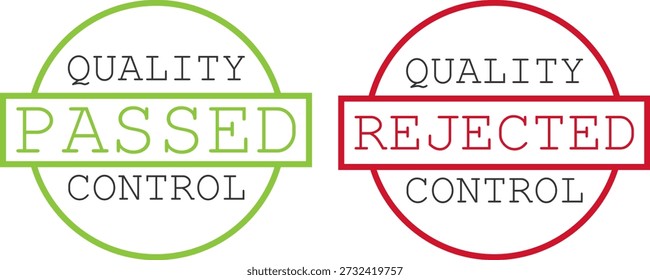Quality control stamps showing passed and rejected labels for product inspection process