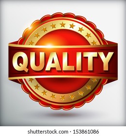 Quality golden label with ribbon. Vector eps 10 illustration. 