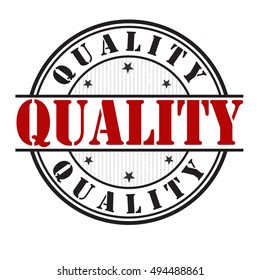 Quality grunge rubber stamp on white background, vector illustration