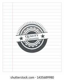 Quality Guarantee draw (pencil strokes). Vector Illustration. Detailed.