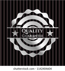 Quality Guarantee silvery badge
