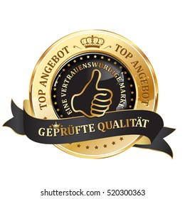 Quality Guarantee, Top offer, Trusted Brand (German Language: Geprufte Qualitat, Top Angebot, Eine vertrauenswurdige Marke) - business sales elegant ribbon