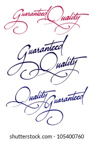 "Quality Guaranteed" original handwritten calligraphy for your logo, website or advertisement