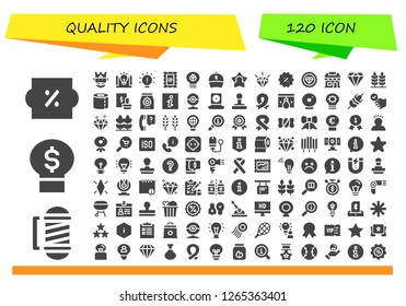  quality icon set. 120 filled quality icons. Simple modern icons about  - Discount, Barber, Idea, King, Stamp, Ribbon, Star, Quality, Premium, Candy shop, Diamond, Wheat, Toilet paper