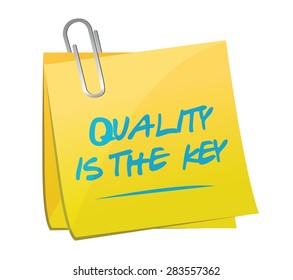 quality is the key memo post sign concept illustration design over white