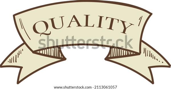 Quality label.\
Vintage badge text ribbon\
scroll